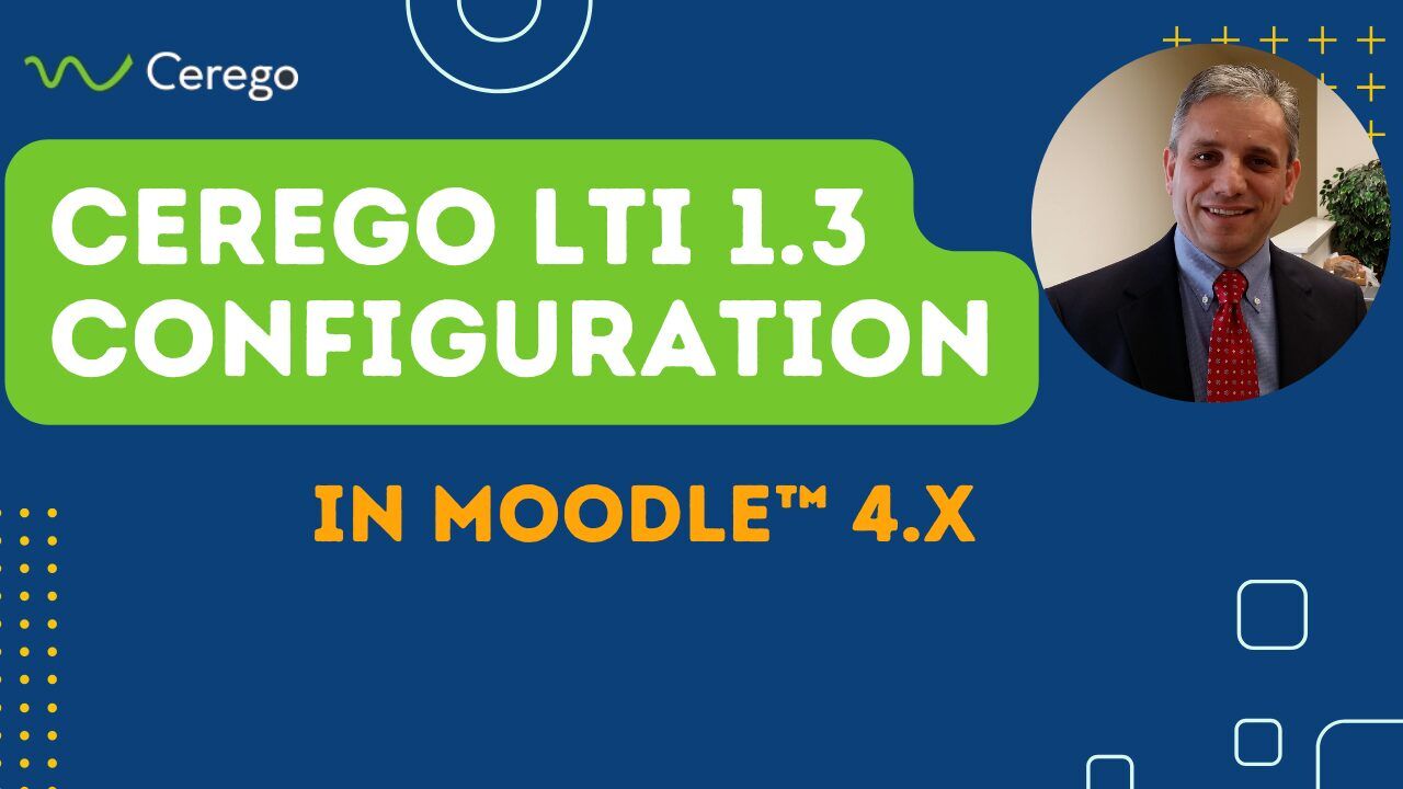 Integrating Cerego with Moodle via LTI 1.3: A Step-by-Step Guide ...