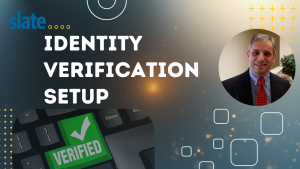 Slate Identity Verification Setup by Kaceli TechTraining